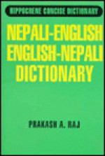 Nepali/English English/Nepali Concise Dictionary - Prakash A. Raj