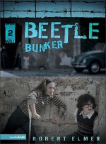 Beetle Bunker - Robert Elmer