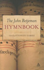 The John Betjeman Hymnbook - John Betjeman, Stephen Games