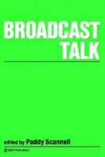 Broadcast Talk - Paddy Scannell