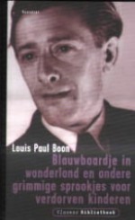 Blauwbaardje in wonderland en andere grimmige sprookjes voor verdorven kinderen - Louis Paul Boon, Kris Humbeeck