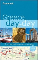 Frommer's Greece Day by Day - Stephen Brewer