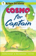 Cosmo For Captain (Oxford Reading Tree: All Stars) - Jonathan Emmett