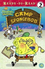 Camp SpongeBob - Kim Ostrow