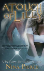 A Touch of Lilly - Nina Pierce