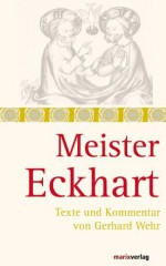 Meister Eckhart (German Edition) - Gerhard Wehr