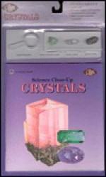 Crystals (The Golden Science Close-Up Series) - Robert Bell, Paul Lopez