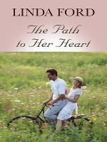 The Path to Her Heart - Linda Ford