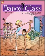 Dance Class: So, You Think You Can Hip-Hop (Dance Class #1) - Béka, Crip