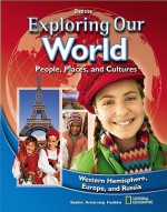 Exploring Our World, Western Hemisphere, Student Edition - Glencoe McGraw-Hill