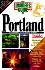 The Insiders' Guide to Portland - John Rumler, Dave Johnson