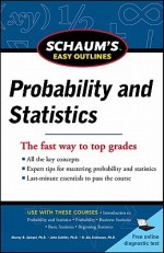 Schaum's Easy Outline of Probability and Statistics - Murray R. Spiegel, John Schiller, R. Alu Srinivasan