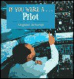 If You Were a Pilot - Virginia Schomp