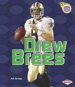 Drew Brees (Amazing Athletes) - Jeff Savage