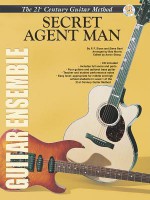 Warner Bros. Publications 21st Century Guitar Ensemble Series: Secret Agent Man - Bob Morris, P. F. Sloan, Steve Barri