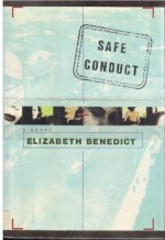Safe Conduct - Elizabeth Benedict