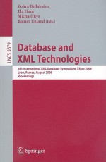 Database and XML Technologies - Zohra Bellahsene, Michael Rys, Rainer Unland, Ela Hunt