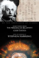 Selections from The Principle of Relativity - Stephen Hawking, Albert Einstein