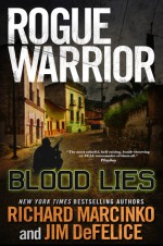 Blood Lies - Richard Marcinko, Jim DeFelice