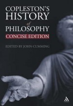 History of Philosophy: The Concise Edition - Frederick Charles Copleston