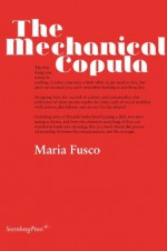 The Mechanical Copula - Maria Fusco