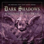 Dark Shadows: Kingdom of The Dead, Part One - Stuart Manning, Eric Wallace