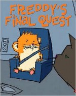 Freddy's Final Quest - Dietlof Reiche