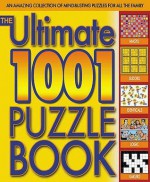 The Ultimate 1001 Puzzle Book - Tim Dedopulos