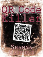 QR Code Killer - Shanna Hatfield