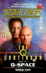 Q-Space (Star Trek: The Next Generation #47) - Greg Cox