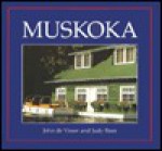 Muskoka - John De Visser, Judy Ross