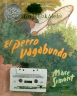 El Perro Vagabundo (Book and Cassette) - Marc Simont, David Cromett