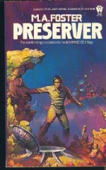 Preserver - M.A. Foster