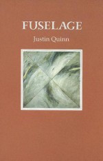 Fuselage - Justin Quinn