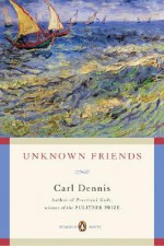 Unknown Friends - Carl Dennis