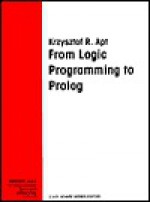 From Logic Programming to PROLOG - Krzysztof R. Apt