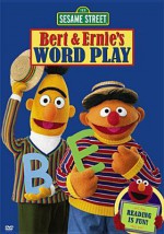 Bert & Ernie's Word Play - Emily Squires, Kevin Clash, Fran Brill