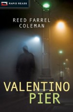 Valentino Pier (Rapid Reads) - Reed Farrel Coleman