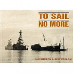 To Sail No More - Ian Buxton