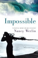 Impossible - Nancy Werlin