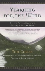 Yearning for the Wind - Tom Cowan, Sandra Ingerman