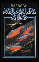 Baensch Aquarium Atlas: Vol. 1 - Hans A. Baensch, Rudiger Riehl