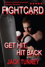 Get Hit, Hit Back - Jack Tunney, John Kenyon