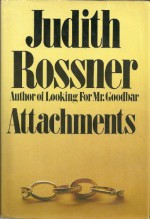 Attachments - Judith Rossner