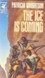 The Ice is Coming - Patricia Wrightson