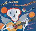 The Day of the Dead / El Dia de los Muertos - Bob Barner