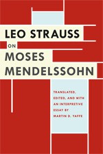 Leo Strauss on Moses Mendelssohn - Leo Strauss, Martin D. Yaffe