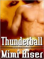 Thunderball - Mimi Riser