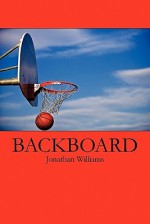 Backboard - Jonathan Williams