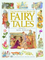 The Illustrated Book of Fairy Tales - Nilesh Mistry